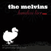 Melvins - Houdini Live 2005: A Live History of Gluttony and Lust