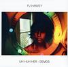 PJ Harvey - Uh Huh Her - Demos -  Vinyl Record