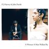 PJ Harvey & John Parish - A Woman A Man Walked -  180 Gram Vinyl Record