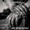 Joe Bonamassa - Blues Of Desperation -  Vinyl Record