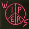 Wipers - Wipers (AKA Wipers Tour 84) -  Vinyl Record