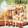 Fela Kuti - He Miss Road -  Vinyl Record