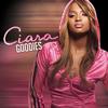 Ciara - Goodies -  Vinyl Record