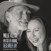 Willie Nelson and Sister Bobbie - December Day: Willie's Stash, Vol. 1 -  180 Gram Vinyl Record