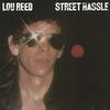 Lou Reed - Street Hassle -  140 / 150 Gram Vinyl Record