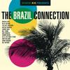 Various Artists - Studio Rio Presents: The Brazil Connection -  Vinyl Record