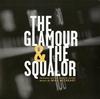 Mike McCready - The Glamour & The Squalor -  Vinyl Record