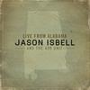 Jason Isbell and The 400 Unit - Live From Alabama -  Vinyl Record