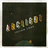 Julian Lage - Arclight -  Vinyl Record