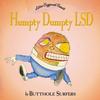 Butthole Surfers - Humpty Dumpty LSD -  Vinyl Record
