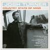 Josh Turner - Country State Of Mind -  Vinyl Record