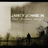Jamey Johnson - That Lonesome Song -  Vinyl Record