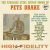 Pete Drake - The Fabulous Steel Guitar Sound Of Pete Drake -  Vinyl Record