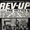 The Vettes - Rev-Up -  Vinyl Record
