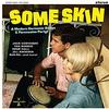 Various - Some Skin: A Modern Harmonic Bongo & Percussion Party -  Vinyl Record