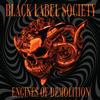 Black Label Society - Engines Of Demolition -  180 Gram Vinyl Record