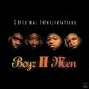 Boyz II Men - Christmas Interpretations -  Vinyl Record
