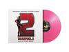 Tyler Bates - Deadpool 2 -  180 Gram Vinyl Record