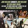 John Williams - John Williams Conducts John Williams: The Star Wars Trilogy -  45 RPM Vinyl Record