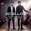 2Cellos - Score -  180 Gram Vinyl Record