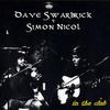 Dave Swarbrick & Simon Nicol - In The Club -  180 Gram Vinyl Record