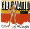 Cibo Matto - Viva! La Woman -  180 Gram Vinyl Record
