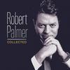 Robert Palmer - Collected -  180 Gram Vinyl Record