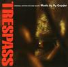 Ry Cooder - Trespass -  180 Gram Vinyl Record