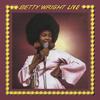 Betty Wright - Betty Wright Live! -  180 Gram Vinyl Record
