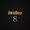 Incubus - 8 -  180 Gram Vinyl Record