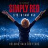 Simply Red - Holding Back The Years: Live in Santiago -  180 Gram Vinyl Record