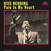 Otis Redding - Pain In My Heart -  180 Gram Vinyl Record