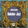 Eugen Cicero - Rokoko Jazz -  180 Gram Vinyl Record