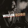 Willie Bobo - Dig My Feeling -  Vinyl Record