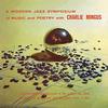 Charles Mingus - A Modern Jazz Symposium On Music & Poetry -  Vinyl Record