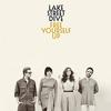 Lake Street Dive - Free Yourself Up -  Vinyl Record