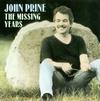 John Prine - The Missing Years -  180 Gram Vinyl Record