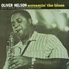 Oliver Nelson - Screamin' the Blues -  140 / 150 Gram Vinyl Record