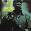John Lee Hooker - That's My Story -  Vinyl Record
