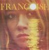 Francoise Hardy - La Maison Ou J'ai Grandi -  Vinyl Record