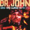 Dr. John - Gris-Gris Gumbo Ya Ya: Singles 1968-1974 -  Vinyl Record