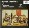 Horace Tapscott with The Pan-Afrikan Peoples Arkestra - Live At I.U.C.C. -  180 Gram Vinyl Record