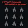 Stiff Little Fingers - Inflammable Material -  Vinyl Record