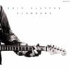 Eric Clapton - Slowhand 35th Anniversary -  180 Gram Vinyl Record