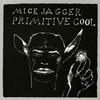 Mick Jagger - Primitive Cool -  Vinyl Record
