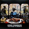 King Crimson - The Power To Believe -  200 Gram Vinyl Record