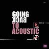 Buddy Guy & Junior Wells - Going Back to Acoustic -  180 Gram Vinyl Record