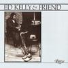 Ed Kelly & Friend - (Pharoah Sanders) -  180 Gram Vinyl Record