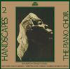 The Piano Choir - Handscapes 2 -  180 Gram Vinyl Record