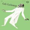 Cab Calloway - Cab Calloway -  180 Gram Vinyl Record
